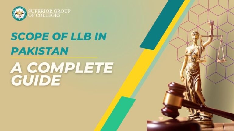 Scope Of LLB In Pakistan | A Complete Guide