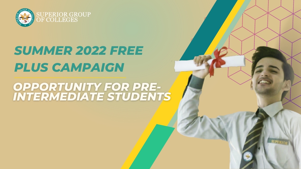 Summer 2022 Free Plus Campaign Opportunity For Pre-Intermediate Students
