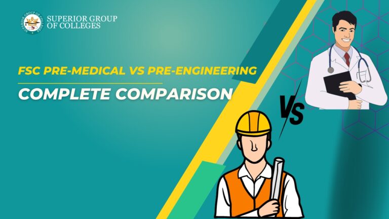FSc Pre-Medical vs Pre-Engineering – Complete Comparison