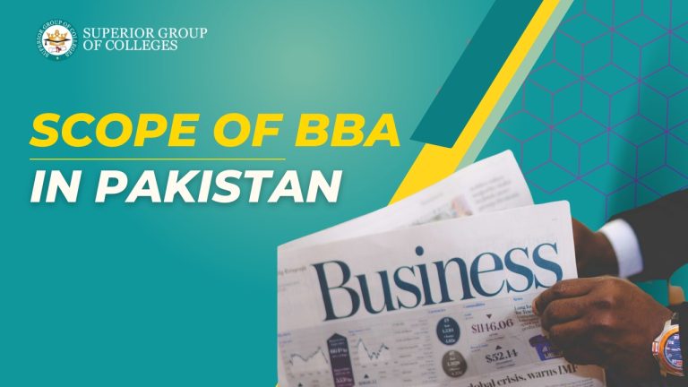 Scope of BBA in Pakistan – A Complete Guide