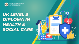 UK level 3 Diploma in Health & Social Care
