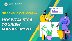 UK Level 3 Diploma in Hospitality & Tourism Management