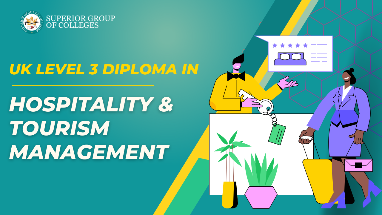 UK Level 3 Diploma in Hospitality & Tourism Management