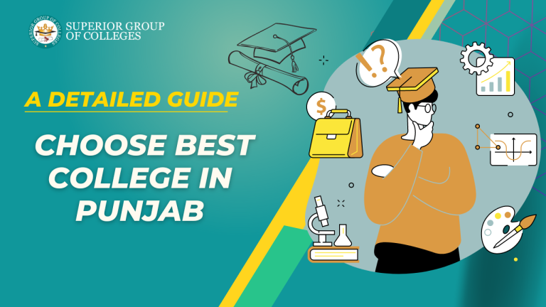 Guide to Choose Best College in Punjab