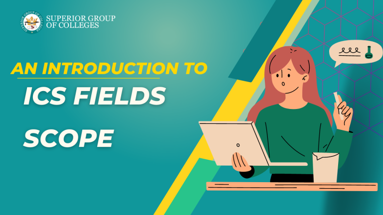 An Introduction to ICS Fields – Scope & Career Opportunity