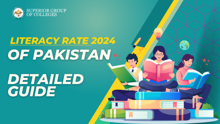 Pakistan Literacy Rate 2024 – A Comprehensive Look
