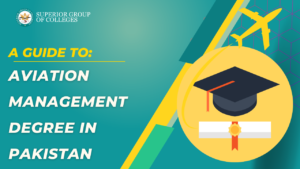 Aviation Management Degree in Pakistan