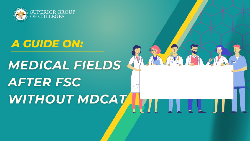 medical fields after fsc without mdcat