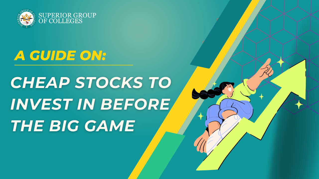 Cheap Stocks to Invest In Before the Big Game