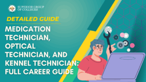 Medication Technician, Optical Technician, and Kennel Technician