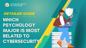 Which Psychology Major Is Most Related to Cybersecurity
