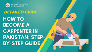 How to Become a Carpenter in Pakistan