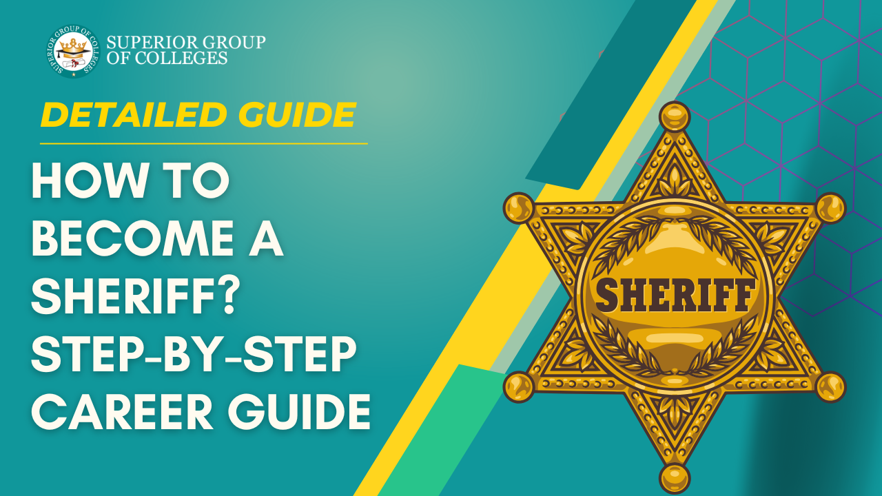 How to Become a Sheriff: Step-by-Step Career Guide