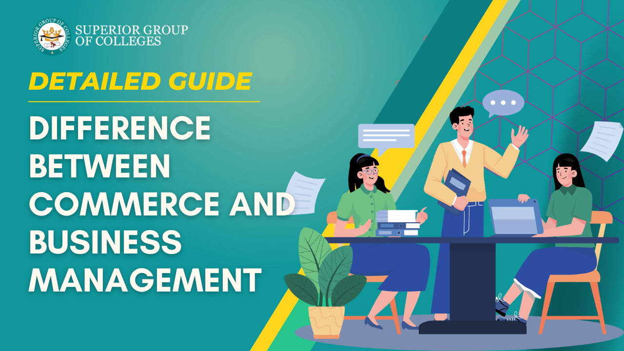 Difference Between Commerce and Business Management