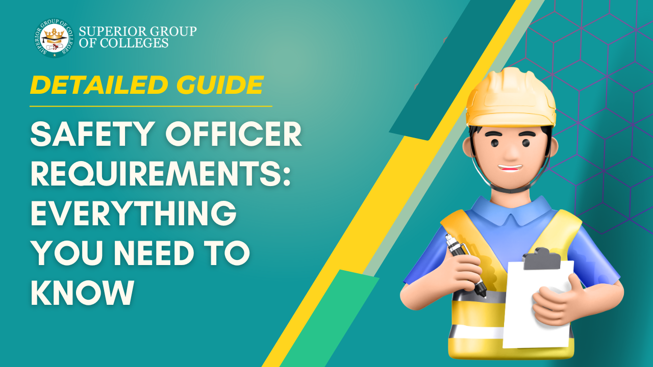 Safety Officer Requirements: Everything You Need to Know