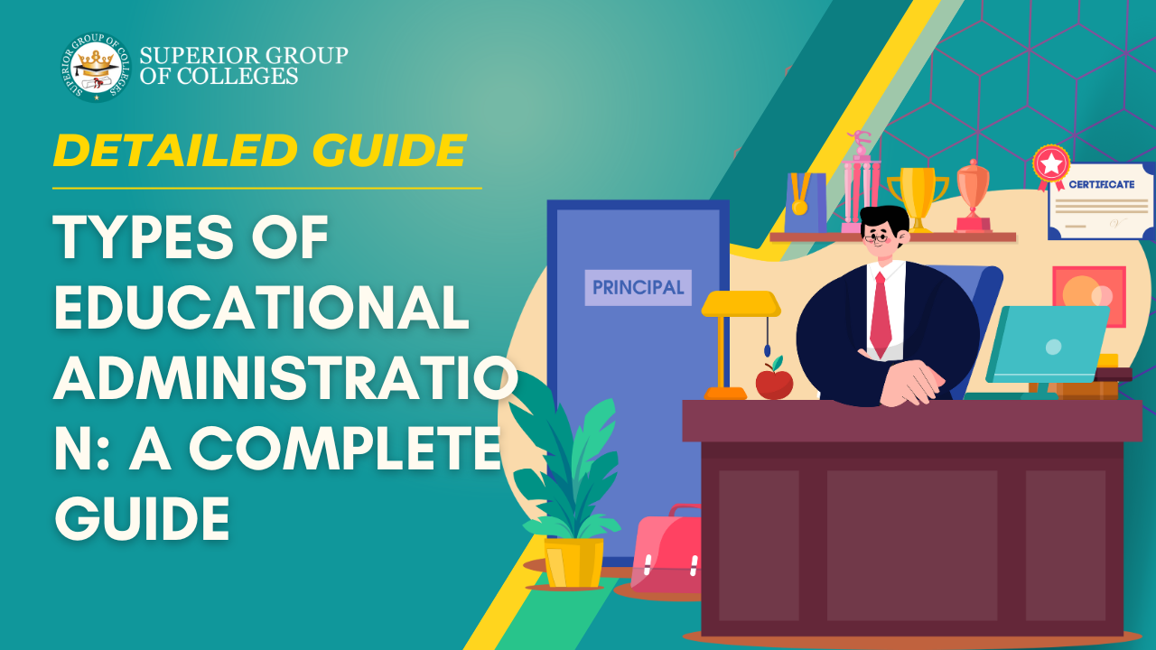 Types of Educational Administration