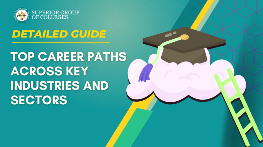 Top Career Paths Across Key Industries and Sectors