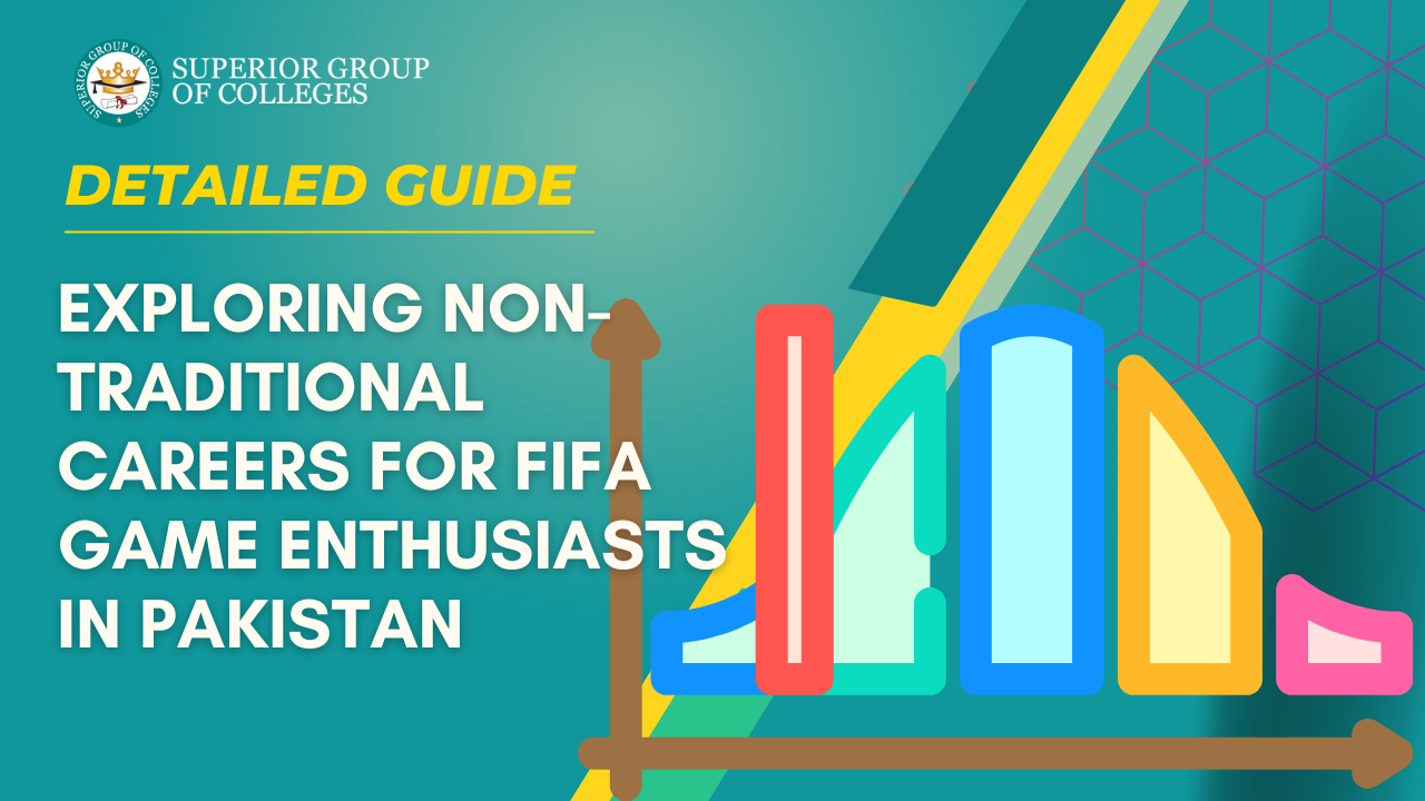 Exploring Non-Traditional Careers for FIFA Game Enthusiasts in Pakistan