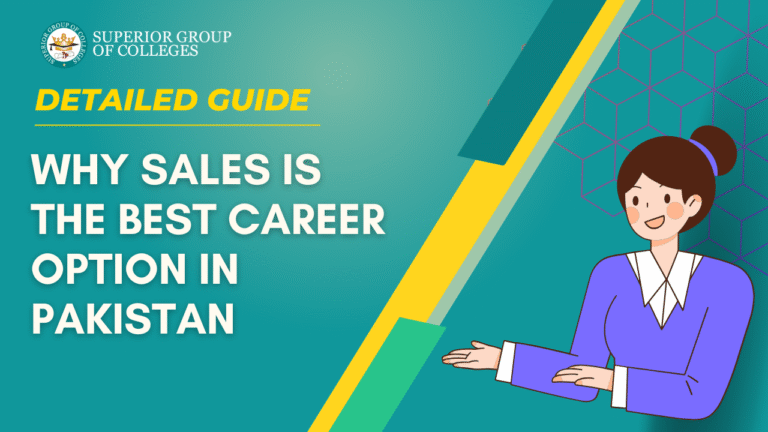 Why Sales is the Best Career Option in Pakistan