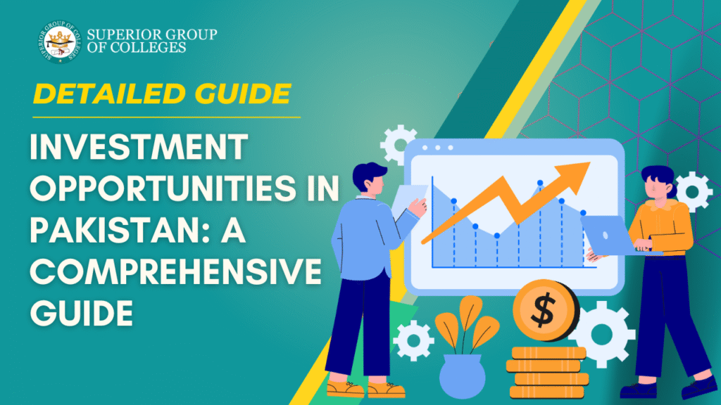 Investment Opportunities in Pakistan