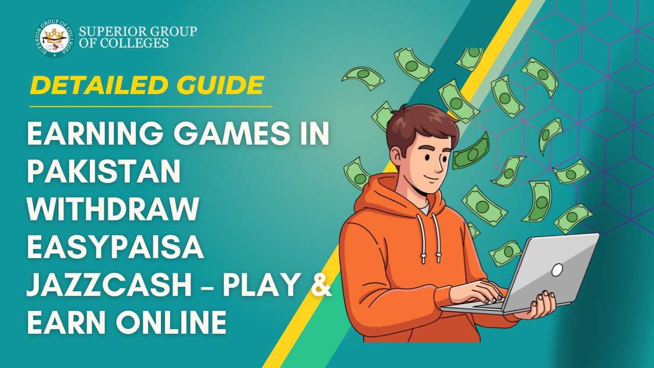 Earning Games in Pakistan Withdraw EasyPaisa JazzCash – Play & Earn Online